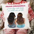 Prava drugarica je ona koja dođe kad svi ostali odu od tebe