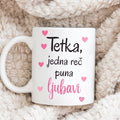 Tetka, jedna reč puna ljubavi | Šolja