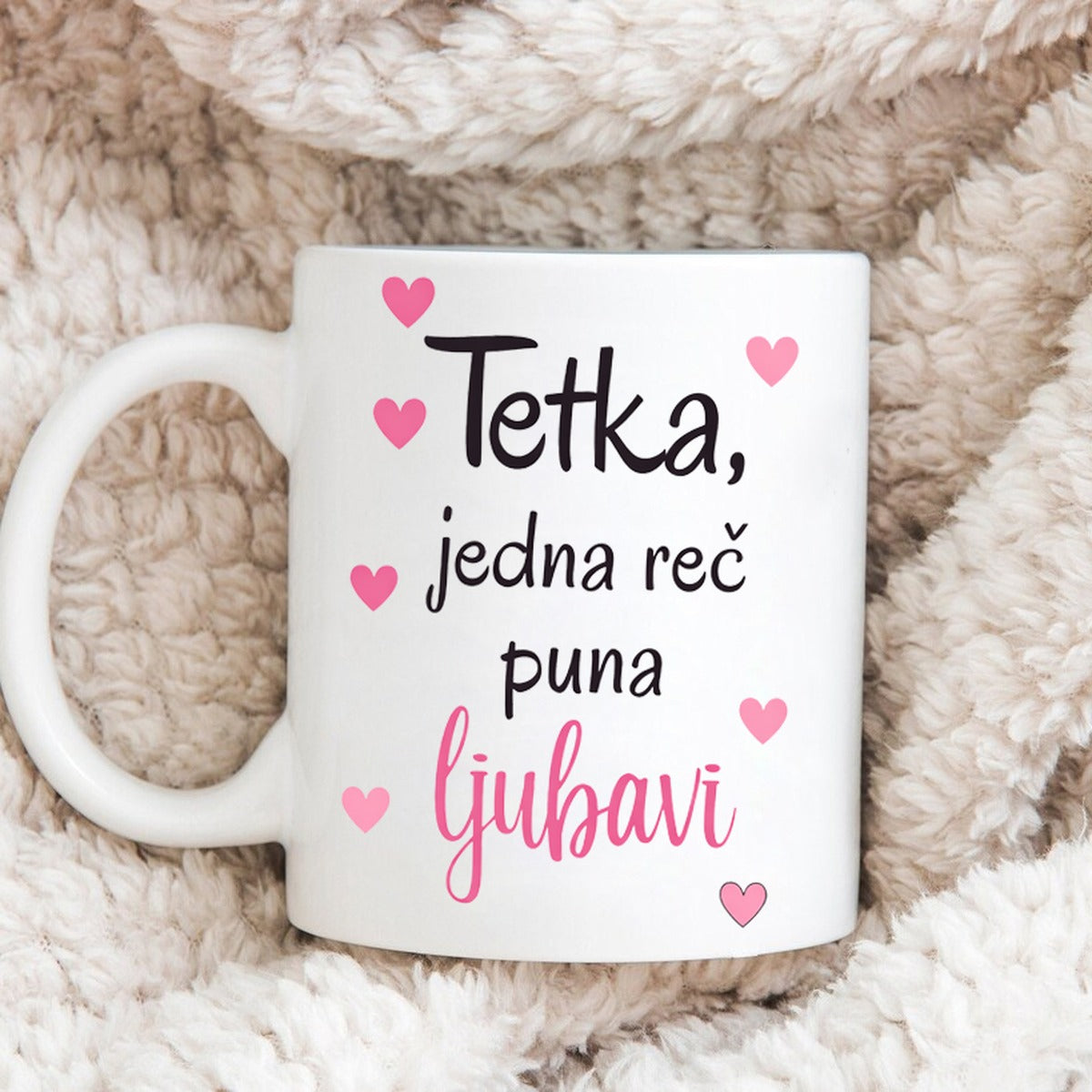 Tetka, jedna reč puna ljubavi | Šolja