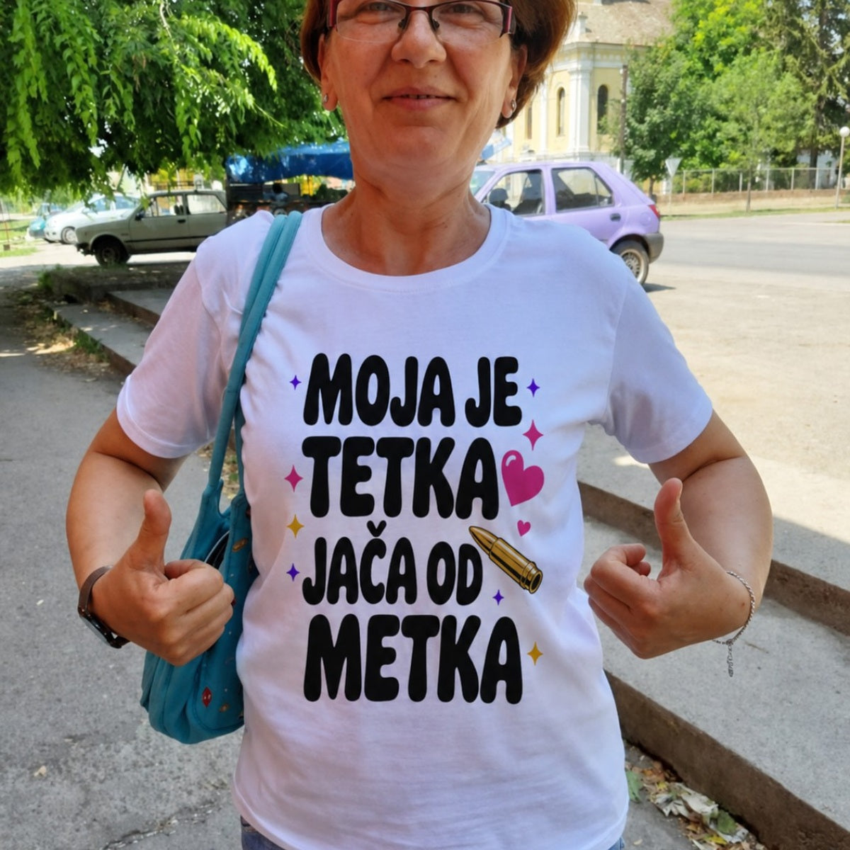 Moja je tetka jača od metka | Ženska majica