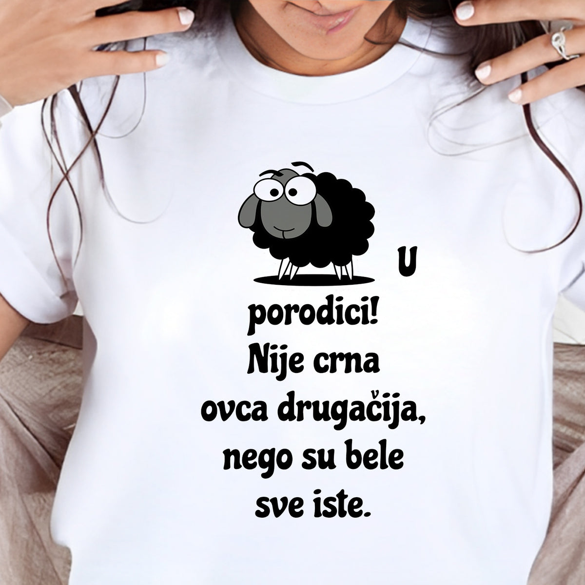 Majica U porodici nije crna ovca drugačija nego su bele sve iste