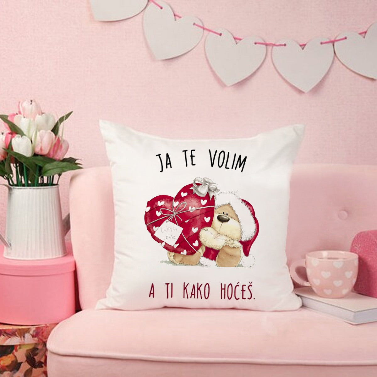 Jastuk „Ja te volim, a ti kako hoćeš“