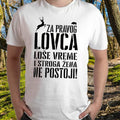 Muška majica „Za pravog lovca i stroga žena ne postoji“
