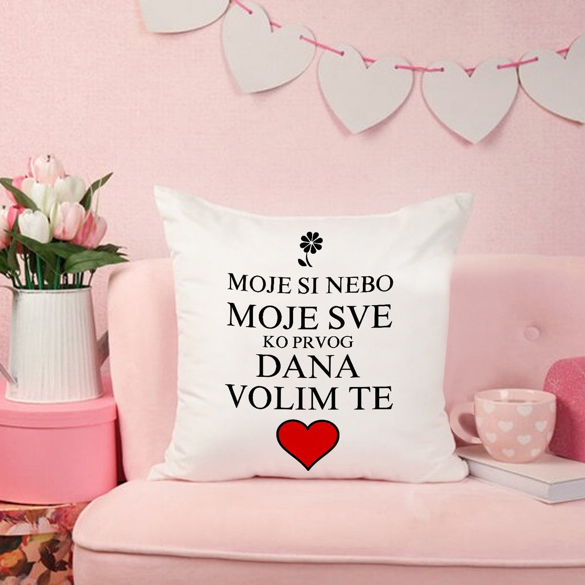Jastuk „Moje si nebo, moje sve“
