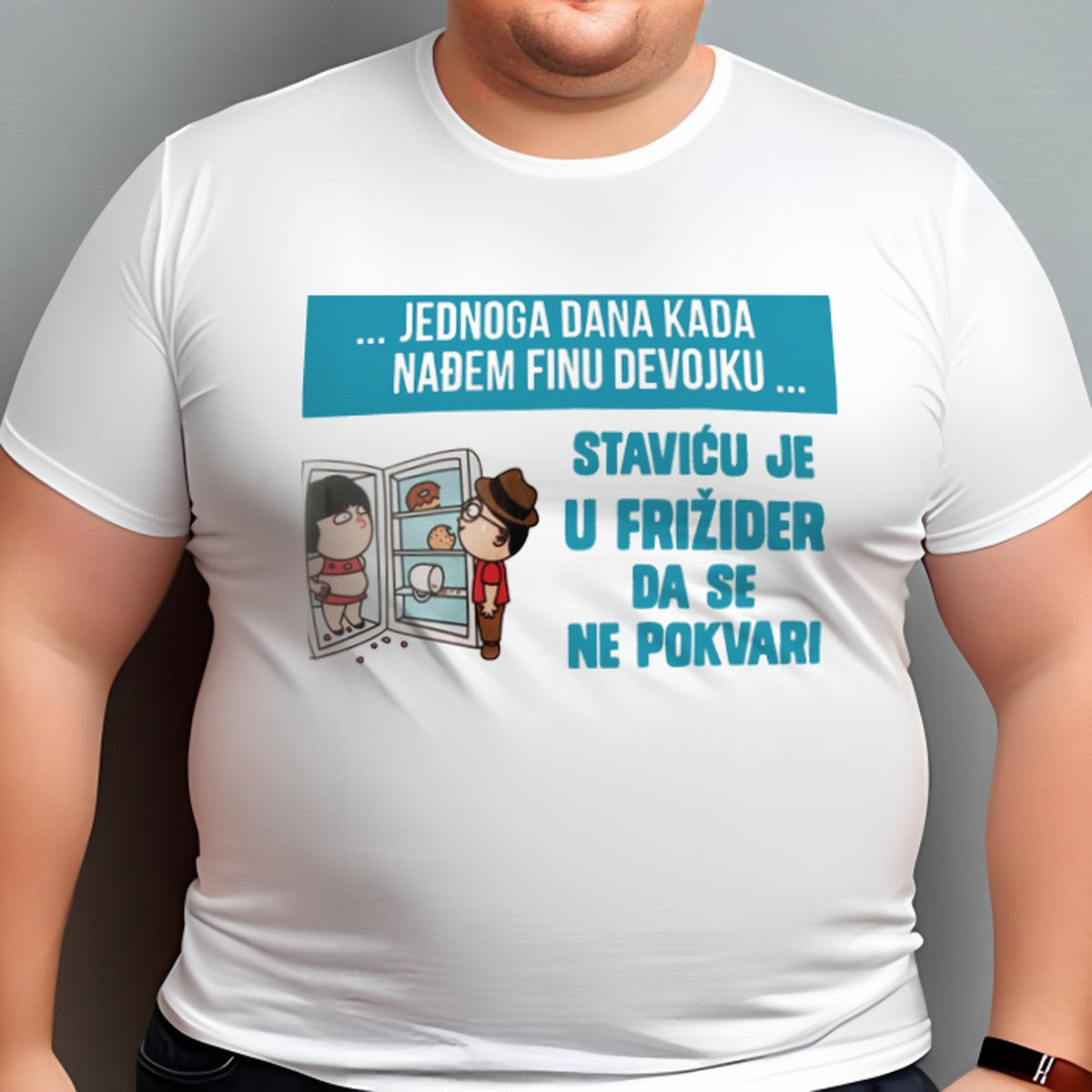 Muška majica „Jednog dana kada nađem finu devojku“