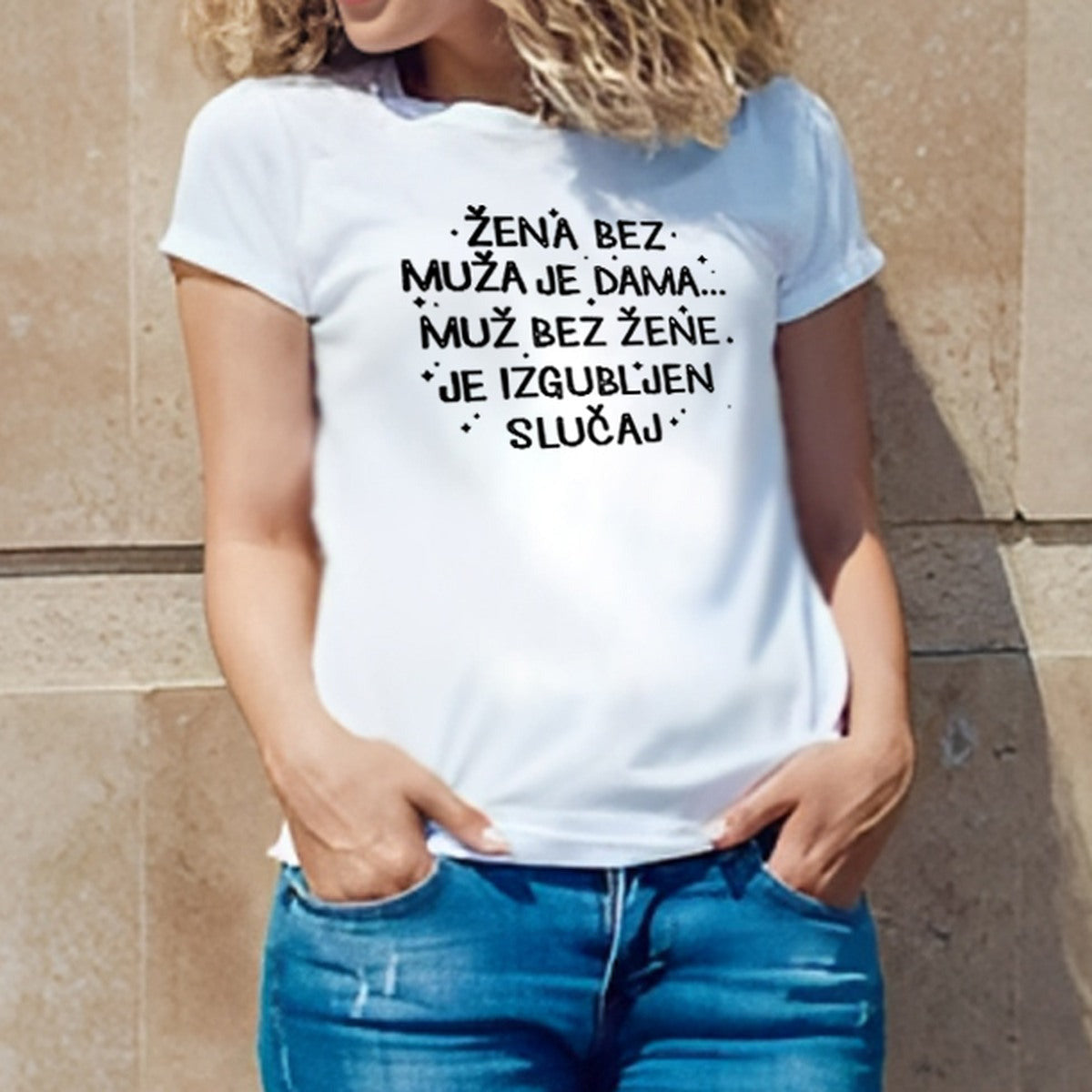 Ženska majica „Žena bez muža je dama“