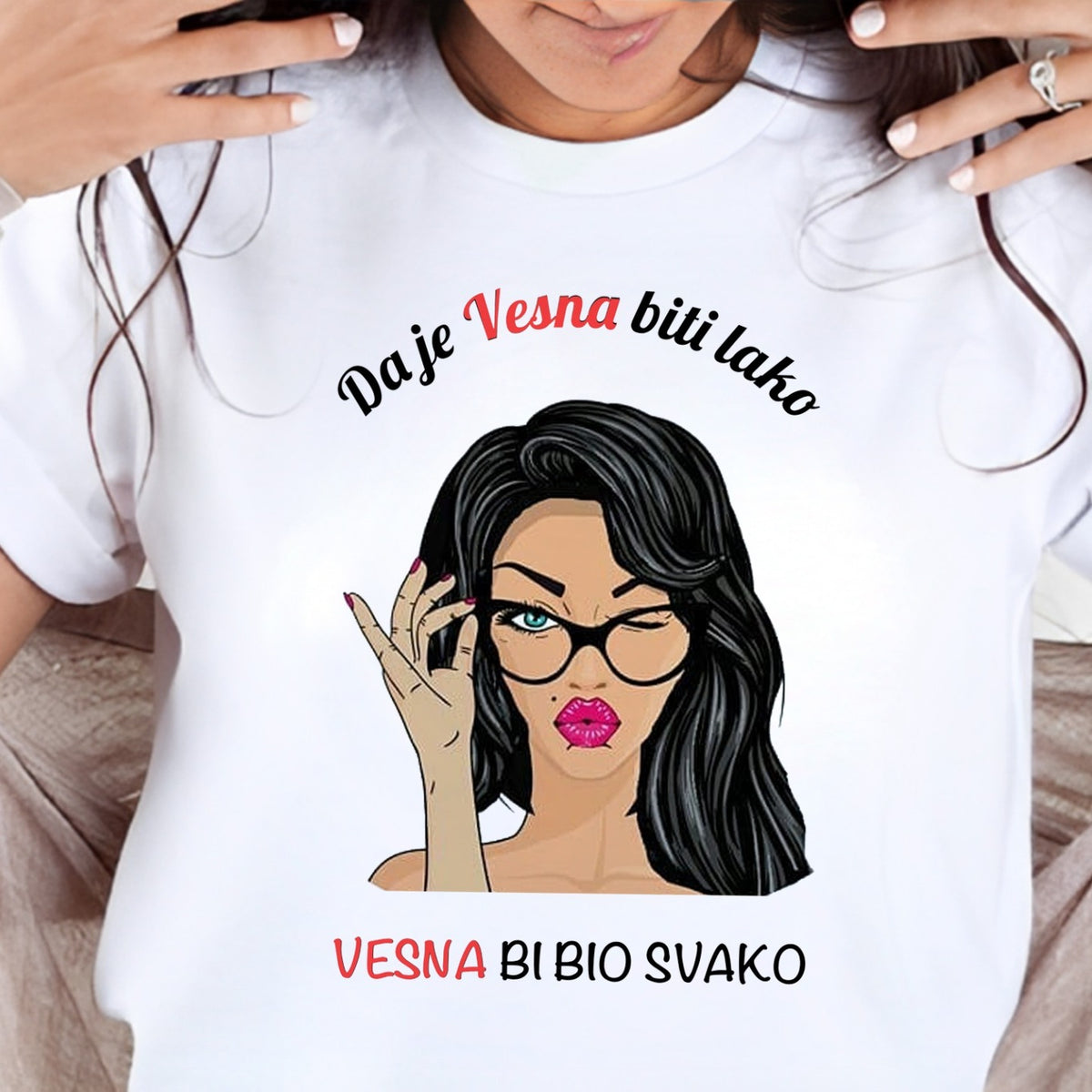 Majica „Da je Vesna biti lako, Vesna bi bio svako“