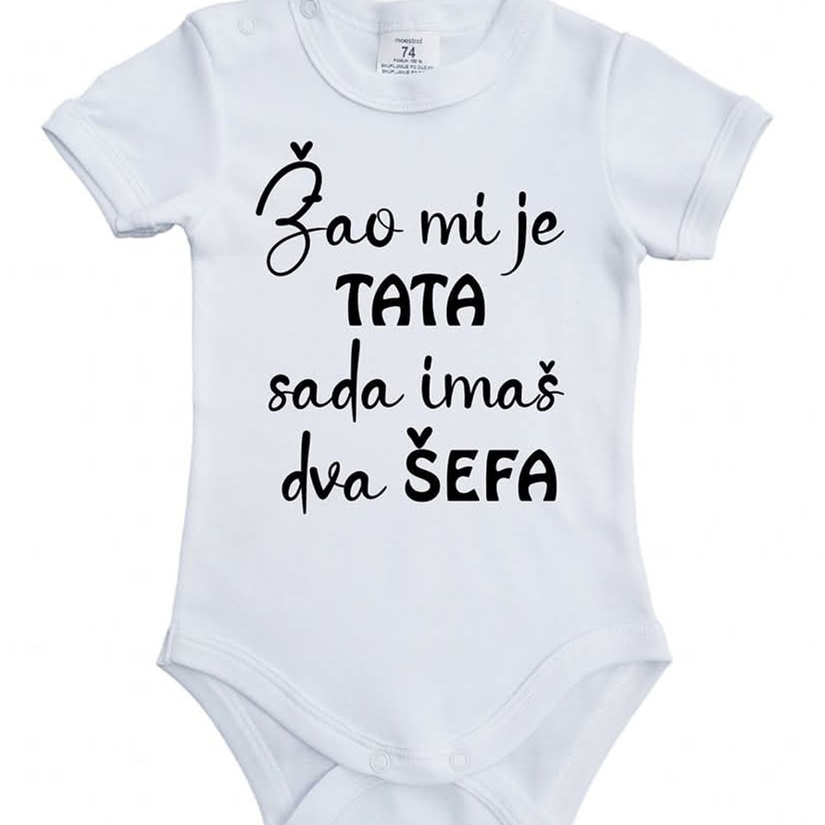 Žao mi je tata, sada imaš dva šefa | Bodić za bebe