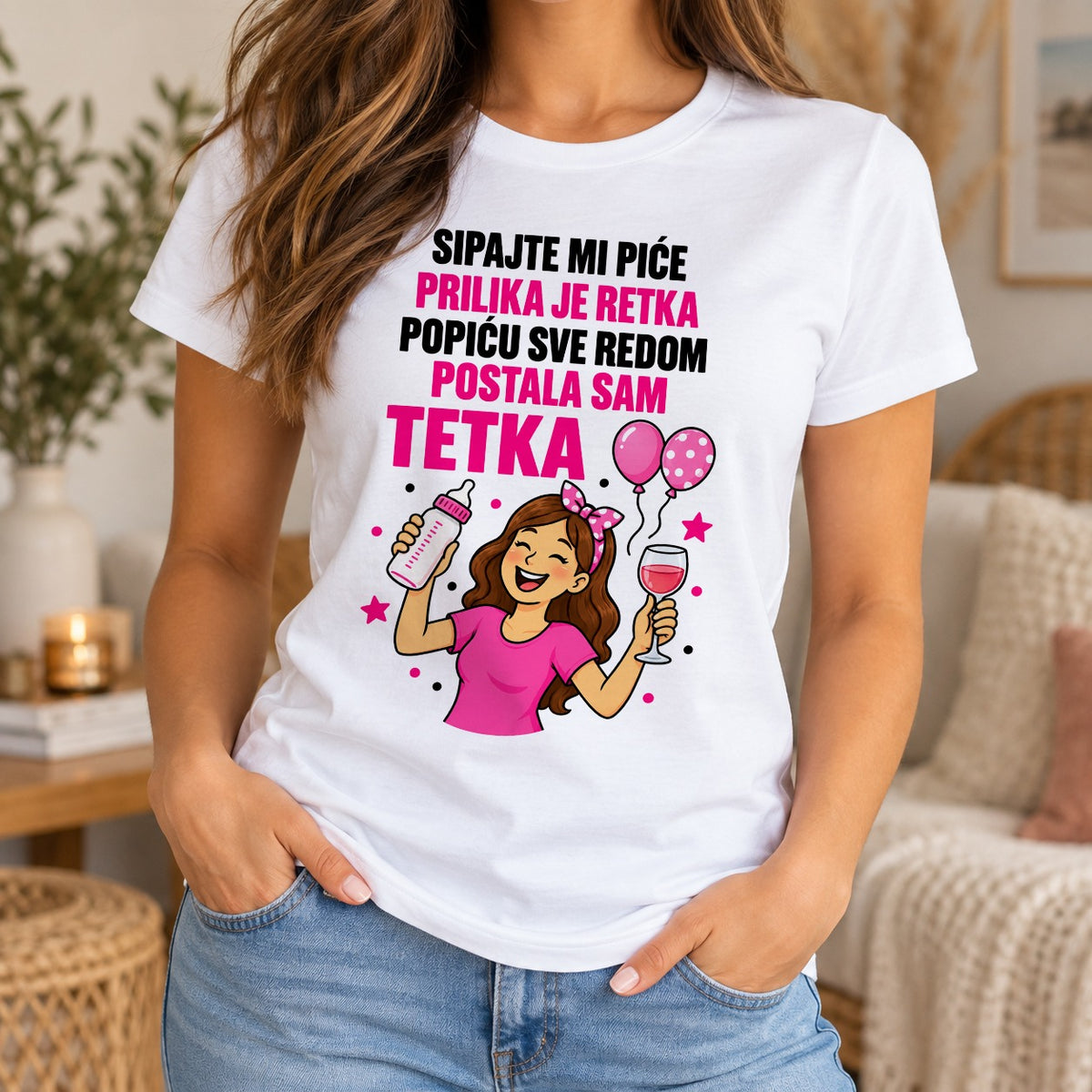 Bela ženska majica sa natpisom Sipajte mi piće, prilika je retka, postala sam tetka