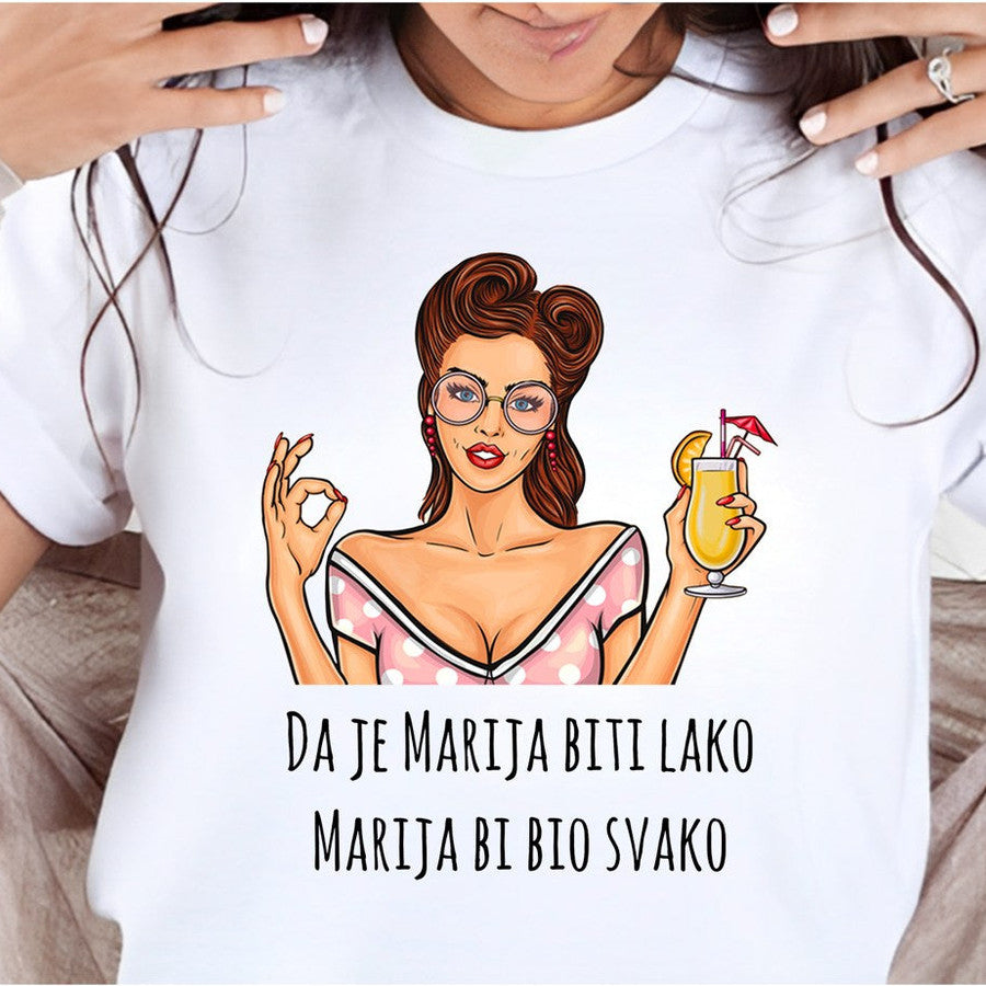 Ženska majica „Da je Marija biti lako, Marija bi bio svako“