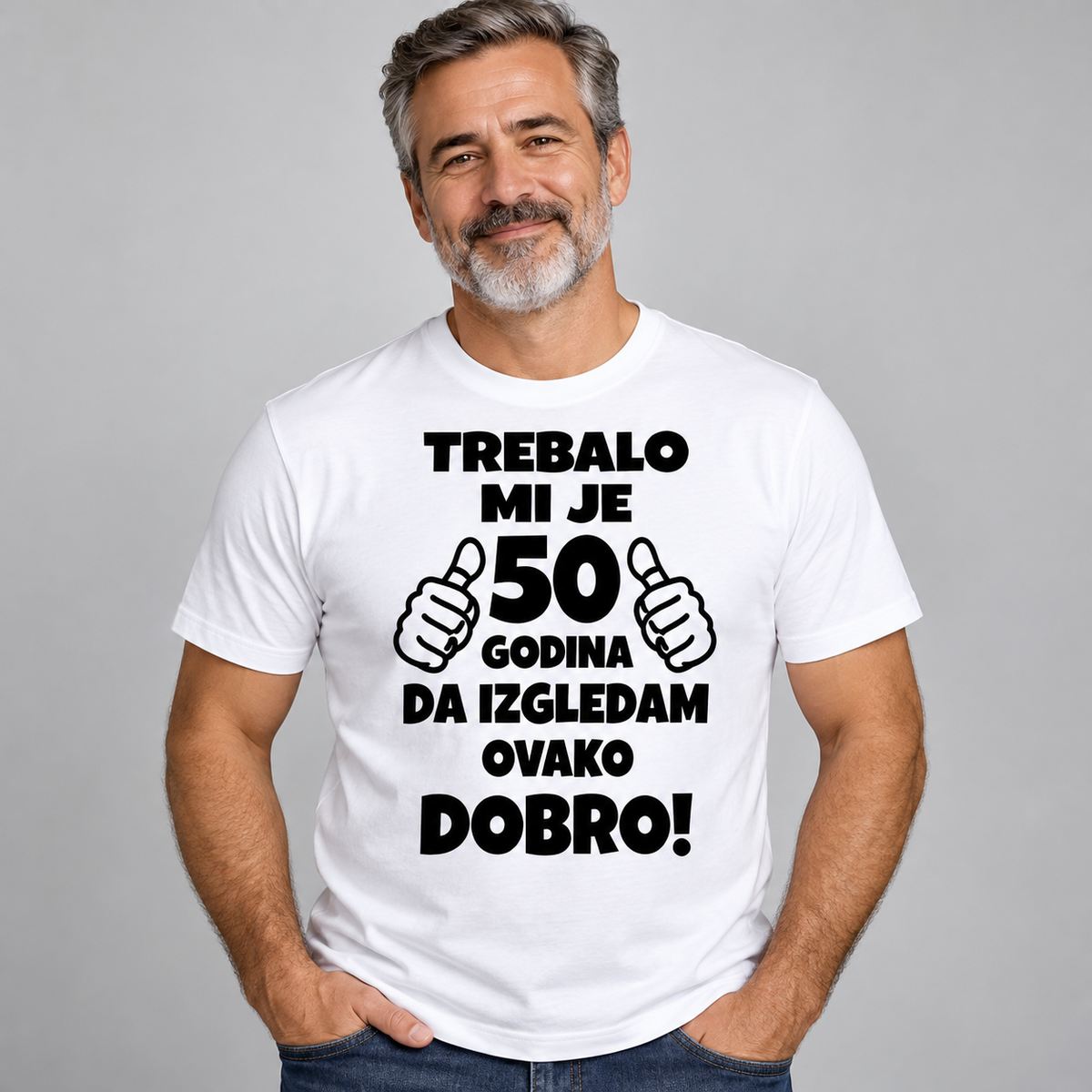 Bela muška majica za 50. rođendan sa natpisom Trebalo mi je 50 godina da izgledam ovako dobro
