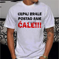 Muška majica „Cepaj brale, postao sam ćale“ – crvena slova