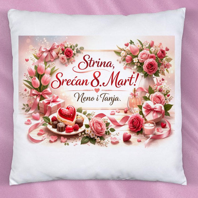 Jastuk „Strina, srećan 8. mart“ – cvetni poklon