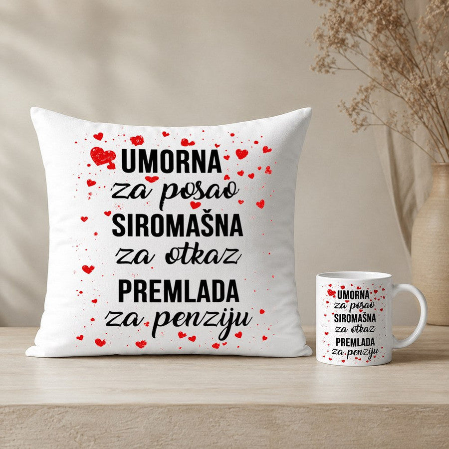 Jastuk „Umorna za posao, siromašna za otkaz“